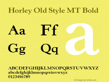 Horley Old Style MT Bold Version 001.000 Font Sample