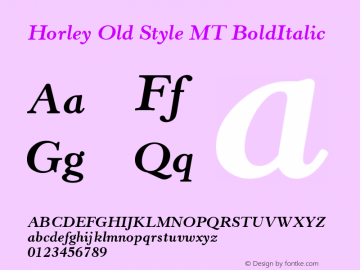 Horley Old Style MT BoldItalic Version 001.000 Font Sample
