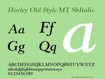 Horley Old Style MT SbItalic Version 001.000 Font Sample
