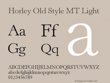 Horley Old Style MT Light Version 001.000图片样张