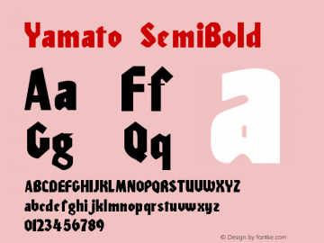 Yamato SemiBold Version 001.000 Font Sample
