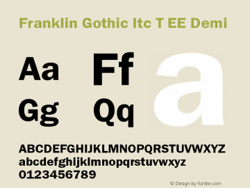 Franklin Gothic Itc T EE Demi Version 001.005图片样张