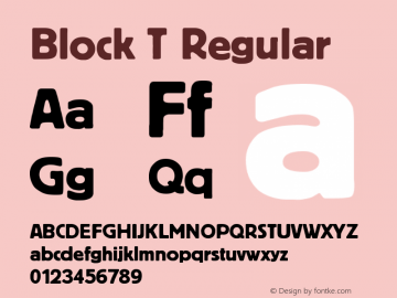 Block T Regular Version 001.005 Font Sample