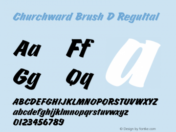 Churchward Brush D ReguItal Version 001.005 Font Sample