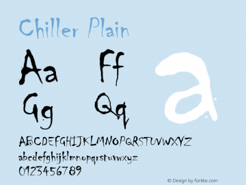 Chiller Plain Version 001.000 Font Sample