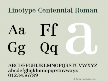 Linotype Centennial Roman Version 001.101 Font Sample