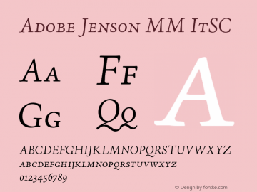 Adobe Jenson MM ItSC Version 001.000 Font Sample