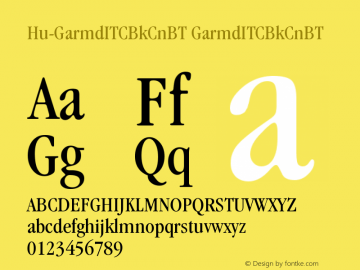 Hu-GarmdITCBkCnBT GarmdITCBkCnBT Version 001.000 Font Sample