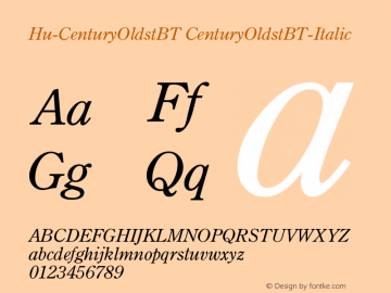 Hu-CenturyOldstBT CenturyOldstBT-Italic Version 001.000 Font Sample