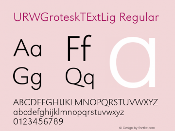 URWGroteskTExtLig Regular Version 001.005 Font Sample