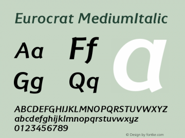 Eurocrat MediumItalic Version 001.000 Font Sample