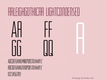 RaleighGothicRR LightCondensed Version 001.004 Font Sample