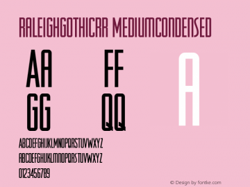 RaleighGothicRR MediumCondensed Version 001.004图片样张