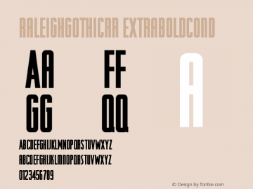 RaleighGothicRR ExtraBoldCond Version 001.004 Font Sample