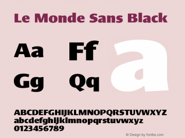 Le Monde Sans Black Version 001.000 Font Sample