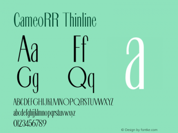 CameoRR Thinline Version 001.004 Font Sample