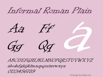 Informal Roman Plain Version 001.000 Font Sample