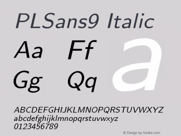 PLSans9 Italic Version 1.11 Font Sample