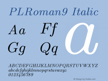 PLRoman9 Italic Version 1.11图片样张