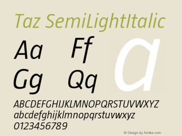 Taz SemiLightItalic Version 001.001 Font Sample