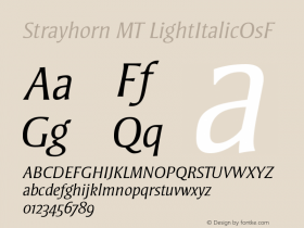 Strayhorn MT LightItalicOsF Version 001.002 Font Sample