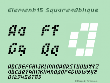Element15 SquaresOblique Version 001.000 Font Sample