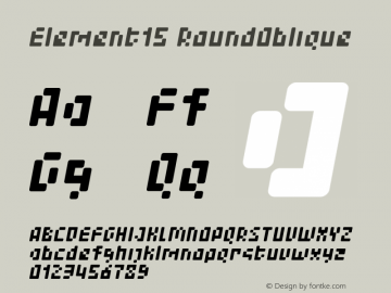 Element15 RoundOblique Version 001.000 Font Sample