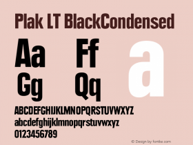 Plak LT BlackCondensed Version 006.000 Font Sample