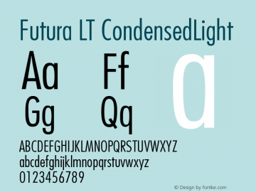Futura LT CondensedLight Version 006.000 Font Sample