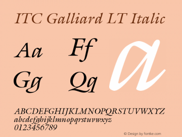 ITC Galliard LT Italic Version 006.000 Font Sample