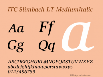 ITC Slimbach LT MediumItalic Version 006.000图片样张