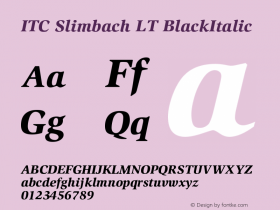 ITC Slimbach LT BlackItalic Version 006.000 Font Sample