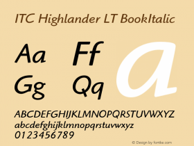 ITC Highlander LT BookItalic Version 006.000图片样张