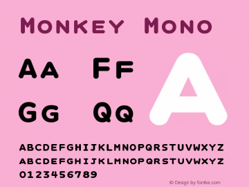 Monkey Mono Version 001.000 Font Sample