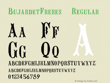 BujardetFreres Regular Altsys Fontographer 3.5  11/28/93 Font Sample