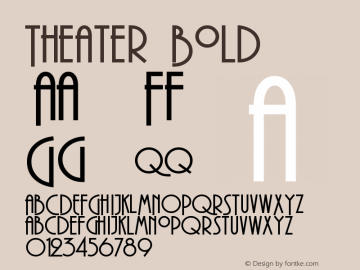 Theater Bold Version 001.000 Font Sample