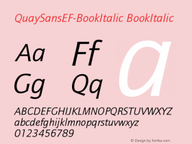 QuaySansEF-BookItalic BookItalic Version 001.001 Font Sample