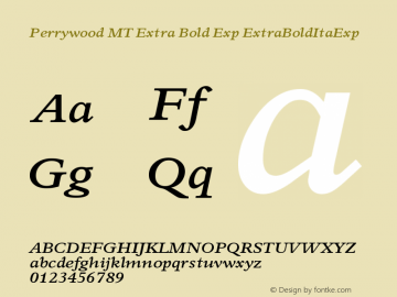 Perrywood MT Extra Bold Exp ExtraBoldItaExp Version 001.000图片样张