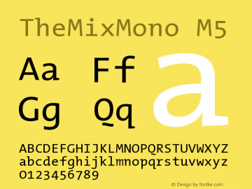 TheMixMono M5 Version 2.000 Font Sample