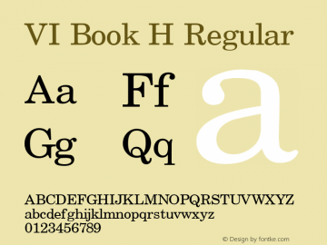 VI Book H Regular Altsys Fontographer 4.1 8/28/98 Font Sample