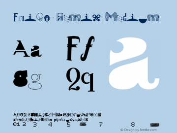 FriscoRemix Medium Version 001.000 Font Sample