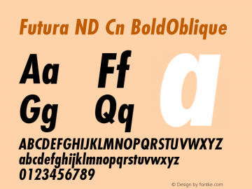 Futura ND Cn BoldOblique Version 001.001 Font Sample