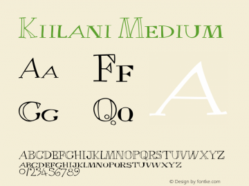 Kiilani Medium Version 001.000 Font Sample