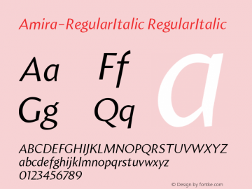 Amira-RegularItalic RegularItalic Version 001.000 Font Sample