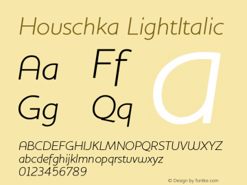Houschka LightItalic Version 001.000图片样张