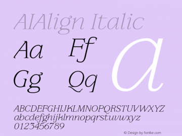 AIAlign Italic Version 001.000 Font Sample