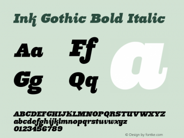 Ink Gothic Bold Italic 001.000图片样张