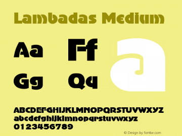 Lambadas Medium Version 001.001 Font Sample