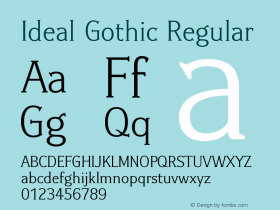 Ideal Gothic Regular Version 001.000 Font Sample