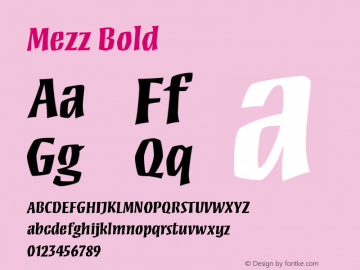 Mezz Bold Version 001.000 Font Sample